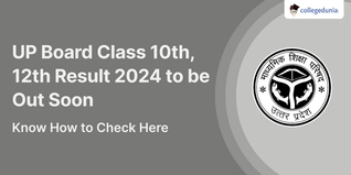 UP Board Class 10th, 12th Result 2024 to be Out Soon, Know How to Check Here